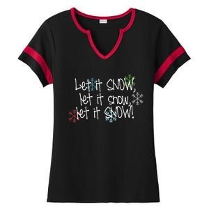 Let It Snow Let It Snow Let It Snow Ladies Halftime Notch Neck Tee