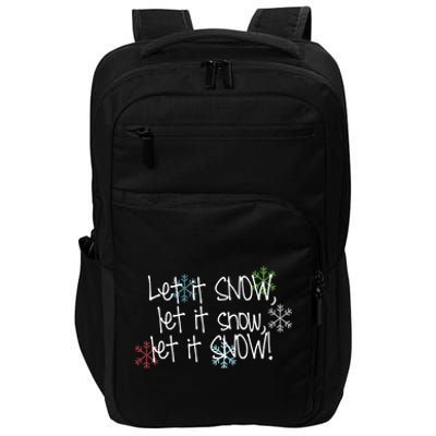 Let It Snow Let It Snow Let It Snow Impact Tech Backpack