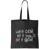 Let It Snow Let It Snow Let It Snow Bag