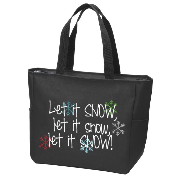 Let It Snow Let It Snow Let It Snow Zip Tote Bag