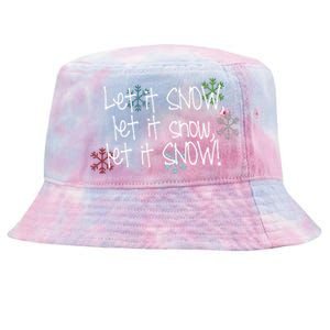 Let It Snow Let It Snow Let It Snow Tie-Dyed Bucket Hat