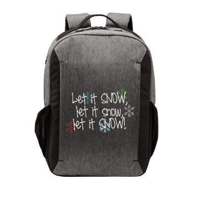 Let It Snow Let It Snow Let It Snow Vector Backpack