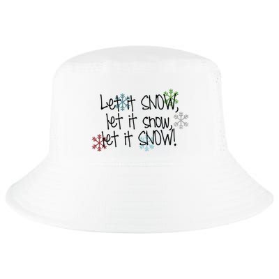 Let It Snow Let It Snow Let It Snow Cool Comfort Performance Bucket Hat