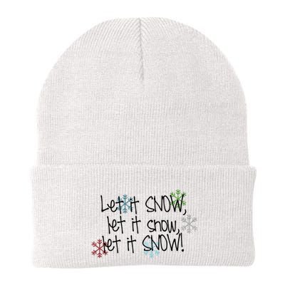 Let It Snow Let It Snow Let It Snow Beanie