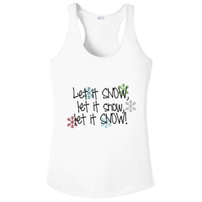 Let It Snow Let It Snow Let It Snow Ladies PosiCharge Competitor Racerback Tank