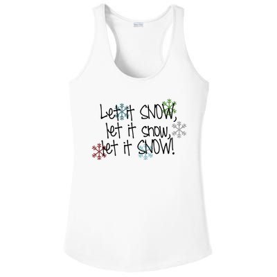 Let It Snow Let It Snow Let It Snow Ladies PosiCharge Competitor Racerback Tank