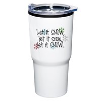 Let It Snow Let It Snow Let It Snow Tumbler
