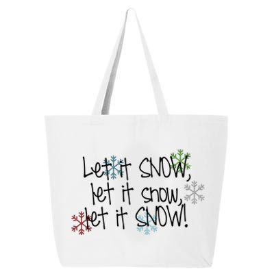 Let It Snow Let It Snow Let It Snow 25L Jumbo Tote