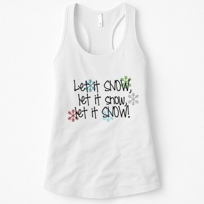Let It Snow Let It Snow Let It Snow Womens Tank Top