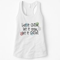 Let It Snow Let It Snow Let It Snow Womens Tank Top