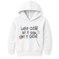 Let It Snow Let It Snow Let It Snow Kids Hoodie