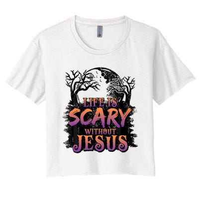 Life Is Scary Without Jesus Halloween Costume Women's Crop Top Tee