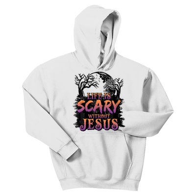 Life Is Scary Without Jesus Halloween Costume Kids Hoodie