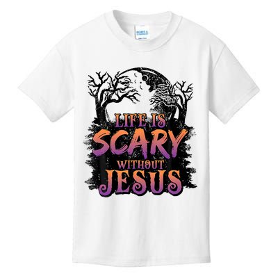 Life Is Scary Without Jesus Halloween Costume Kids T-Shirt