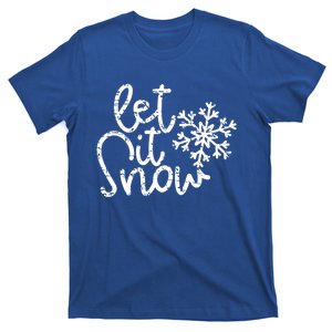 Let It Snow Christmas Gift And Gift Cool Gift T-Shirt