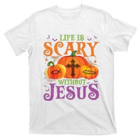 Life Is Scary Without Jesus Fall Halloween Christian Lover T-Shirt