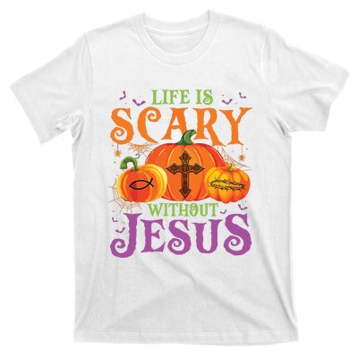 Life Is Scary Without Jesus Fall Halloween Christian Lover T-Shirt