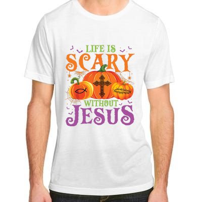 Life Is Scary Without Jesus Fall Halloween Christian Lover Adult ChromaSoft Performance T-Shirt