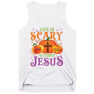 Life Is Scary Without Jesus Fall Halloween Christian Lover Tank Top