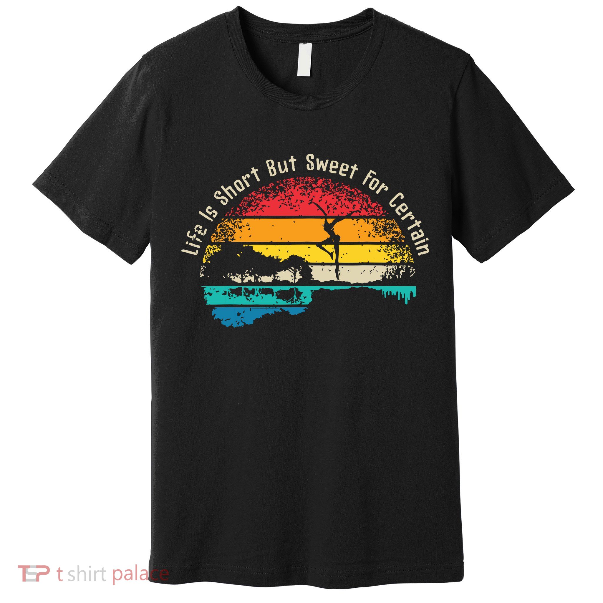 Life Is Short Guitar But Sweet For Certain Premium T-Shirt