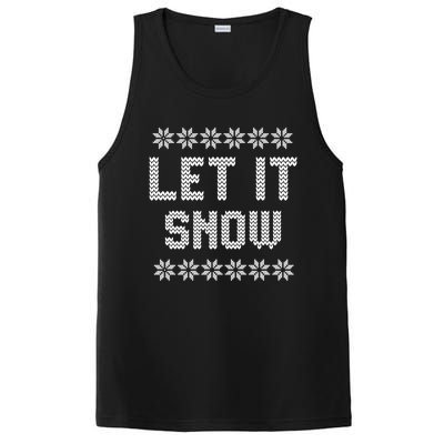 Let It Snow Christmas Meaningful Gift PosiCharge Competitor Tank