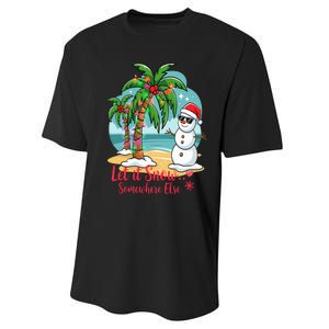 Let It Snow… Somewhere Else – Tropical Christmas Fun Performance Sprint T-Shirt