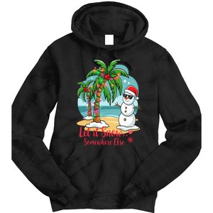 Let It Snow… Somewhere Else – Tropical Christmas Fun Tie Dye Hoodie