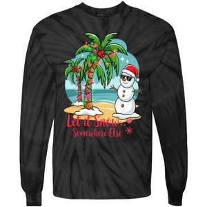 Let It Snow… Somewhere Else – Tropical Christmas Fun Tie-Dye Long Sleeve Shirt