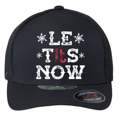 Let It Snow Le Tits Now Funny Winter Snowflake Christmas Gift Flexfit Unipanel Trucker Cap