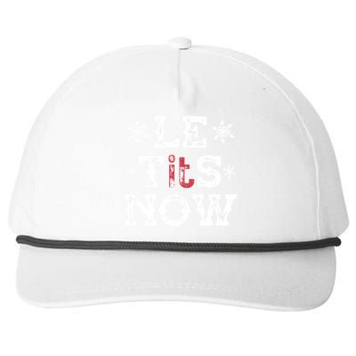 Let It Snow Le Tits Now Funny Winter Snowflake Christmas Gift Snapback Five-Panel Rope Hat