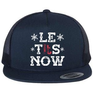 Let It Snow Le Tits Now Funny Winter Snowflake Christmas Gift Flat Bill Trucker Hat