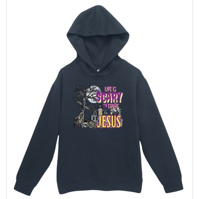 Life Is Scary Without Jesus Halloween Costume Urban Pullover Hoodie