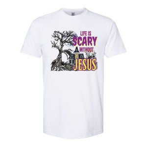 Life Is Scary Without Jesus Halloween Costume Softstyle CVC T-Shirt