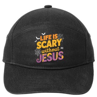 Life Is Scary Without Jesus Halloween Faith Spiritual 7-Panel Snapback Hat