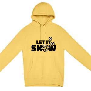 Let It Snow Gift Premium Pullover Hoodie