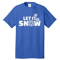 Let It Snow Gift Tall T-Shirt