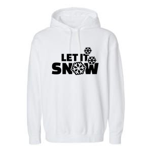 Let It Snow Gift Garment-Dyed Fleece Hoodie