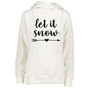 Let It Snow Gift Womens Funnel Neck Pullover Hood