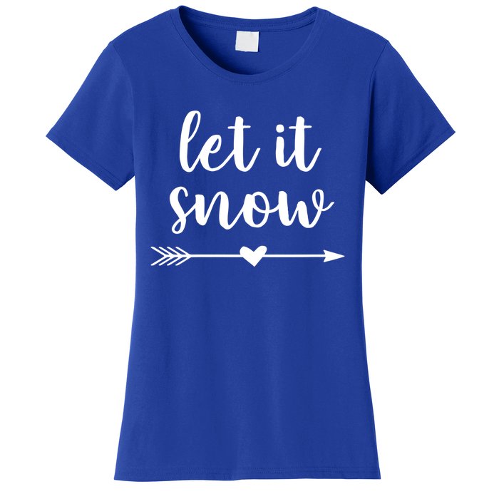 Let It Snow Gift Women's T-Shirt