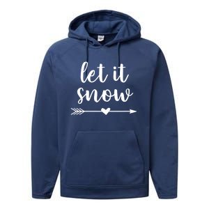 Let It Snow Gift Performance Fleece Hoodie