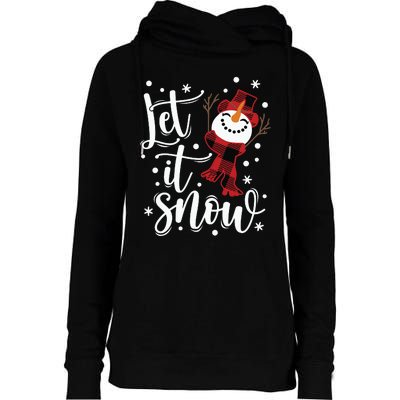 Let It Snow Christmas Snowman Womens Funnel Neck Pullover Hood