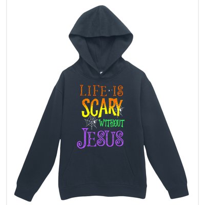 Life Is Scary Without Jesus Halloween Costume Urban Pullover Hoodie