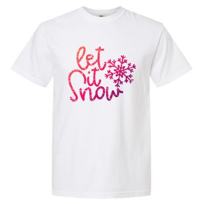 Let It Snow Christmas Snowflake Gift Garment-Dyed Heavyweight T-Shirt