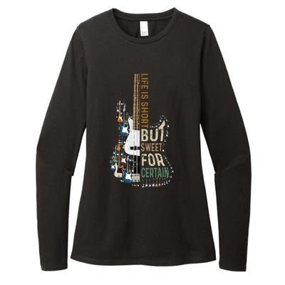 Life Is Short But Sweet For Certain Guitar LoverMusic Lover Womens CVC Long Sleeve Shirt