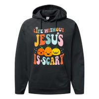 Life Is Scary Without Jesus Christian Faith Halloween Performance Fleece Hoodie