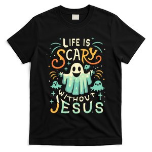 Life Is Scary Without Jesus Christian Halloween Funny T-Shirt