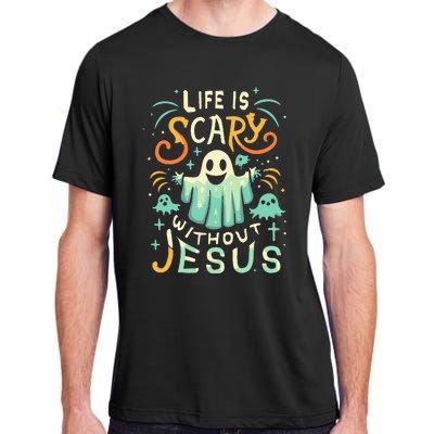 Life Is Scary Without Jesus Christian Halloween Funny Adult ChromaSoft Performance T-Shirt