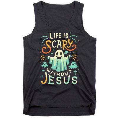 Life Is Scary Without Jesus Christian Halloween Funny Tank Top