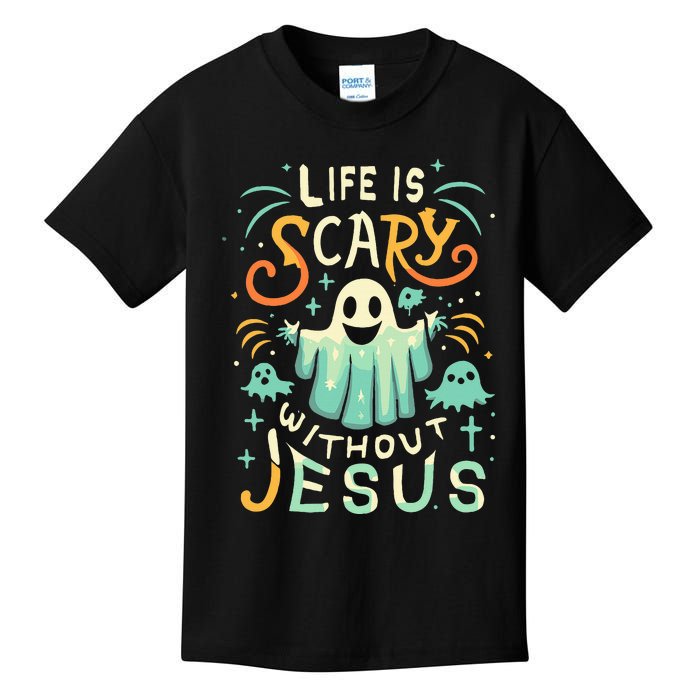 Life Is Scary Without Jesus Christian Halloween Funny Kids T-Shirt