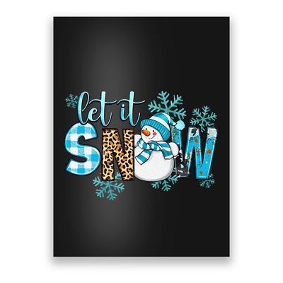 Let It Snow With Snowman Winter Vibes Cozy Season Christmas Poster